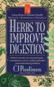 Herbs to Improve Digestion - C.J. Puotinen