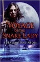 Voyage of the Snake Lady - Theresa Tomlinson