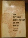 Physical Constitution of the Earth - J. Coulomb, G. Jobert, A.E.M. Nairn