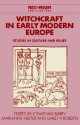 Witchcraft in Early Modern Europe: Studies in Culture and Belief - Jonathan Barry