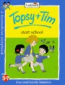 Topsy + Tim Start School - Jean Adamson, Gareth Adamson