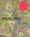 Frank Lloyd Wright Collected Writings: Volume 5, 1949-1959 - Bruce Brooks Pfeiffer, Frank Lloyd Wright