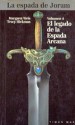 El legado de la espada arcana (The Darksword Trliogy, #4) - Margaret Weis