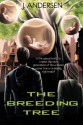 The Breeding Tree - J. Andersen