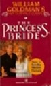 The Princess Bride - William Goldman