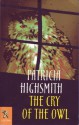 The Cry of the Owl - Patricia Highsmith