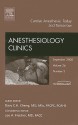 Cardiac Anesthesia: Today and Tomorrow, Number 3 - Davy C.H. Cheng, Lee A. Fleisher