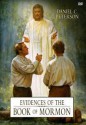 Evidences and Witnesses of the Book of Mormon - Daniel C. Peterson