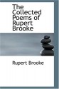 Collected Poems of Rupert Brooke - Rupert Brooke