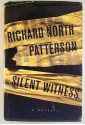 Silent Witness (Tony Lord #2) - Richard North Patterson