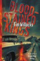 Blood-Stained Kings - Tim Willocks