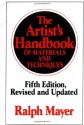 The Artist's Handbook of Materials and Techniques - Ralph Mayer