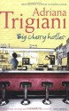 Big Cherry Holler - Adriana Trigiani