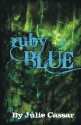 Ruby Blue - Julie Cassar