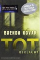 Totgeglaubt - Brenda Novak, Regina Hohmann