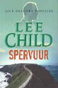 Spervuur - Lee Child, Bob Snoijink