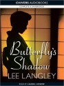 Butterfly's Shadow (MP3 Book) - Lee Langley, Laurel Lefkow