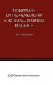 Pioneers in Entrepreneurship and Small Business Research - Hans Landstrom