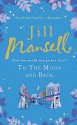 To the Moon and Back - Jill Mansell