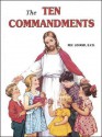 The Ten Commandments - Lawrence G. Lovasik