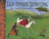 Fair, Brown and Trembling - Jude Daly