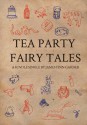 Tea Party Fairy Tales - James Finn Garner