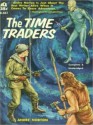 The Time Traders (science fiction, enhanced edition) - Andre Norton