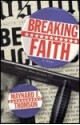 Breaking Faith: Featuring Nason Nichols, P.I. - Maynard F. Thomson