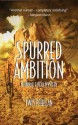 Spurred Ambition: A Pinnacle Peak Mystery - Twist Phelan