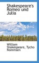 Shakespeare's Romeo Und Julia - William Shakespeare