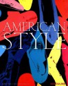 American Style - Kelly Killoren Bensimon, Harold Koda