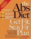 The Abs Diet Get Fit Stay Fit Plan: The Exercise Program to Flatten Your Belly, Reshape Your Body, and Give You Abs for Life! - David Zinczenko, Ted Spiker