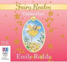 Fairy Realm 6 in 1 Collection - Emily Rodda, Lucy Bell