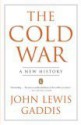 The Cold War: A New History - John Lewis Gaddis