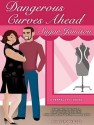 Dangerous Curves Ahead - Sugar Jamison, Robin Eller