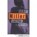 Quiet Days in Clichy - Henry Miller