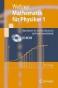 Mathematik Fur Physiker 1: Basiswissen Fur das Grundstudium der Experimentalphysik [With CDROM] - Klaus Weltner, Hartmut Wiesner, Paul-Bernd Heinrich