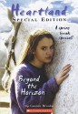 Beyond the Horizon (Heartland Special Edition) - Lauren Brooke