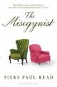 The Misogynist - Piers Paul Read