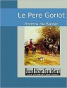 Père Goriot - Honoré de Balzac