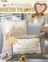 Love and Friendship Quilted Pillows - Leisure Arts