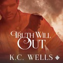 Truth Will Out (Merrychurch Mysteries #1) - K.C. Wells, Seb Yarrick