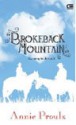 Gunung Brokeback (Brokeback Mountain ) - Annie Proulx