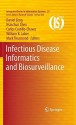 Infectious Disease Informatics and Biosurveillance - Daniel Zeng, Hsinchun Chen, William B. Lober, Mark Thurmond