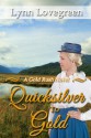 Quicksilver to Gold - Lynn Lovegreen