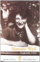 Simone Weil: Una Mujer Absoluta / an Absolute Woman (Biografias Y Testimonios / Biographies and Testimonies) (Spanish Edition) - Gabriella Fiori, Fabian Lebenglik