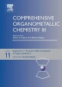 Comprehensive Organometallic Chemistry III: Volume 11: Applications III - Transition Metal Organometallics in Organic Synthesis 2 - Tamejiro Hiyama, Robert H. Crabtree