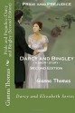 Pride and Prejudice: Darcy and Bingley (Second Edition) (Darcy and Elizabeth) (Volume 2) - Gianna Thomas