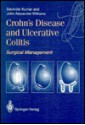 Crohn's Disease and Ulcerative Colitis: Surgical Management - Devinder Kumar