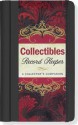 Collectibles Record Keeper: A Collector's Companion (Journal, Notebook, Collectible) - Vicki Fischer